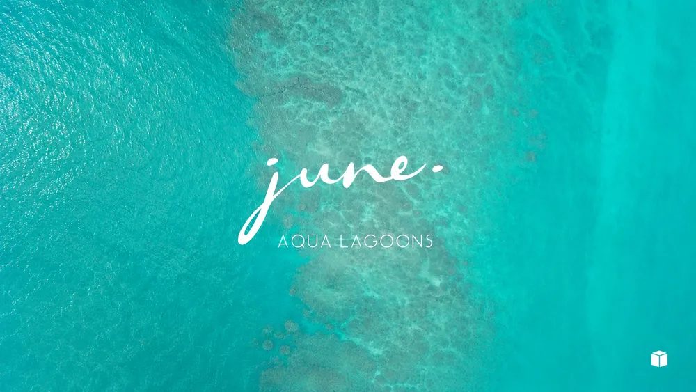 Aqua Lagoons – June