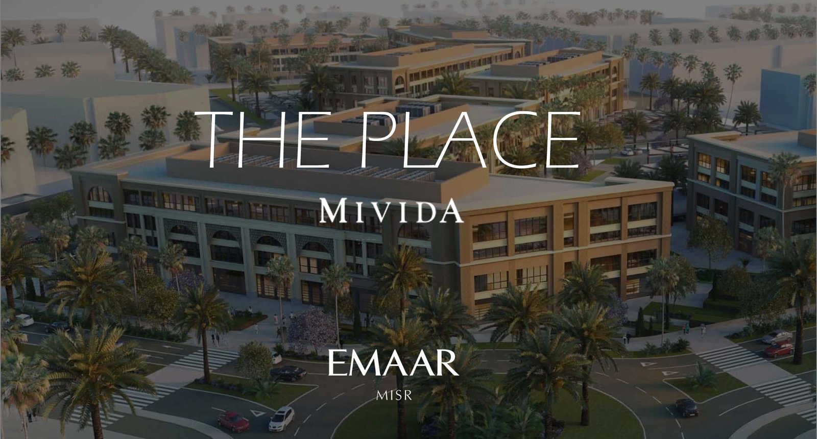 The Place  Mivida الماستر بلان